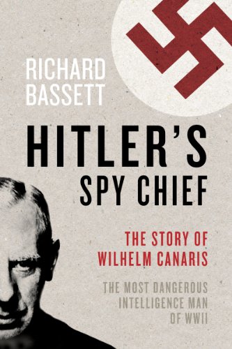 Hitler's Spy Chief