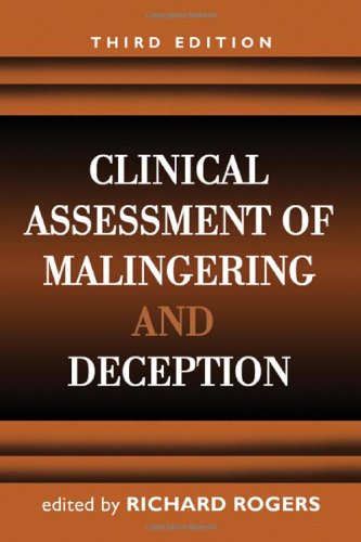 Clinical assessment of malingering and deception