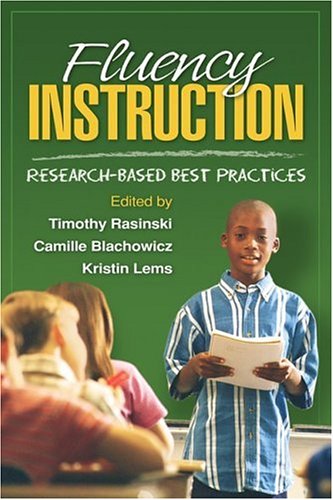 Fluency instruction : research-based best practices