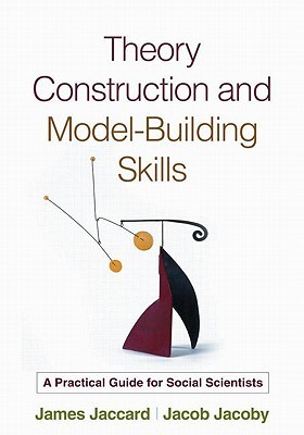 Theory Construction and Model-Building Skills