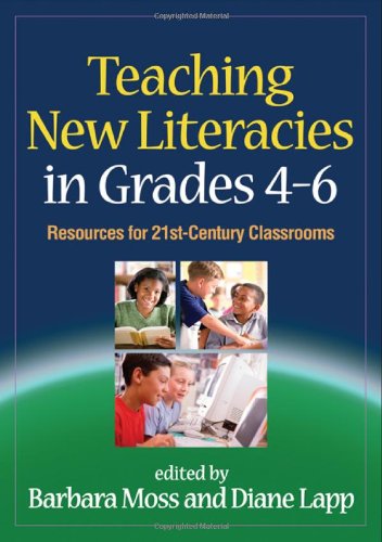 Teaching New Literacies in Grades 4-6