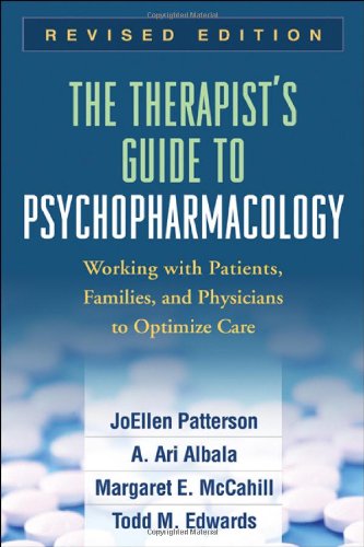 The Therapist's Guide to Psychopharmacology, Revised Edition