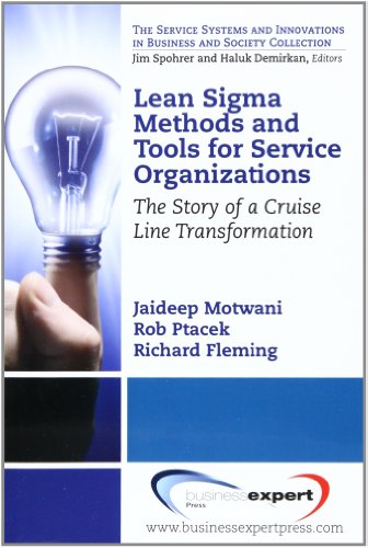 Lean SIGMA Methods and Tools for Service Organizations