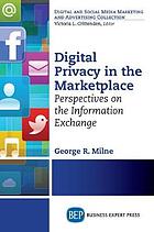 Digital Privacy in the Marketplace