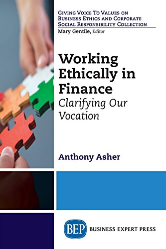 Working ethically in finance : clarifying our vocation