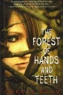 The Forest of Hands and Teeth