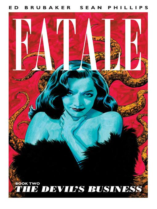 Fatale (2012), Volume 2