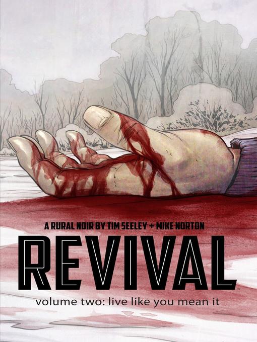Revival (2012), Volume 2