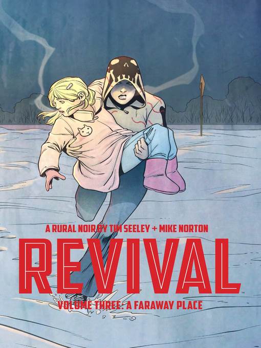 Revival (2012), Volume 3