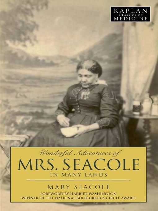 The Wonderful Adventures of Mrs. Seacole in Many Lands