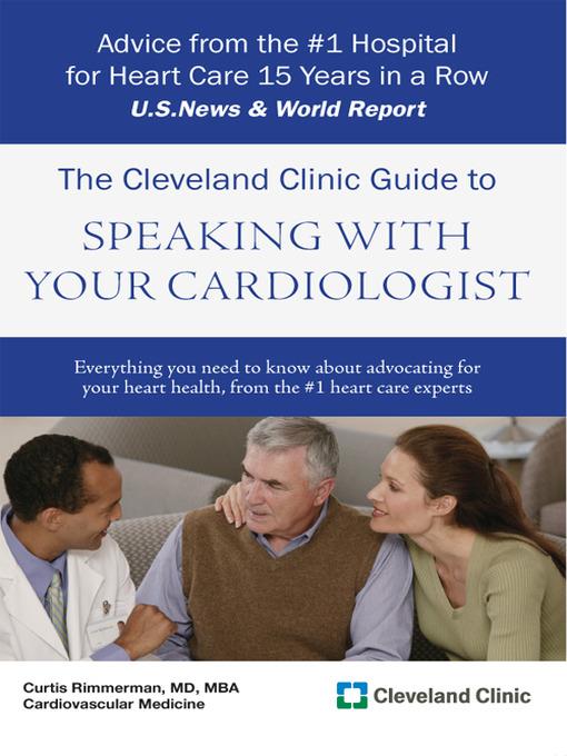 The Cleveland Clinic Guide to Speaking with Your Cardiologist