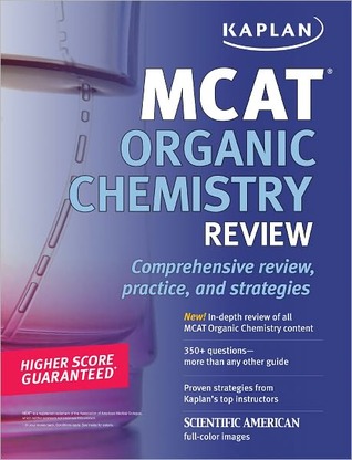 Kaplan MCAT Organic Chemistry Review