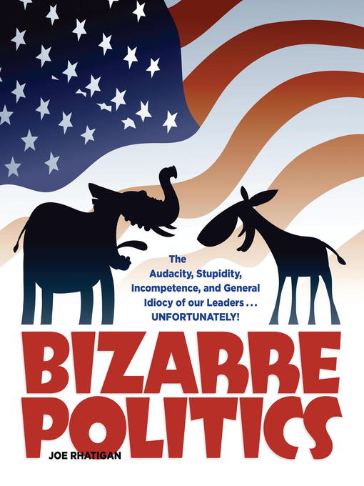 Bizarre Politics