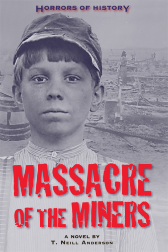 Horrors of history : massacre of the miners