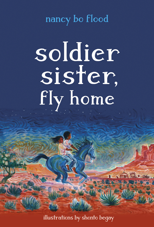 Soldier sister, fly home
