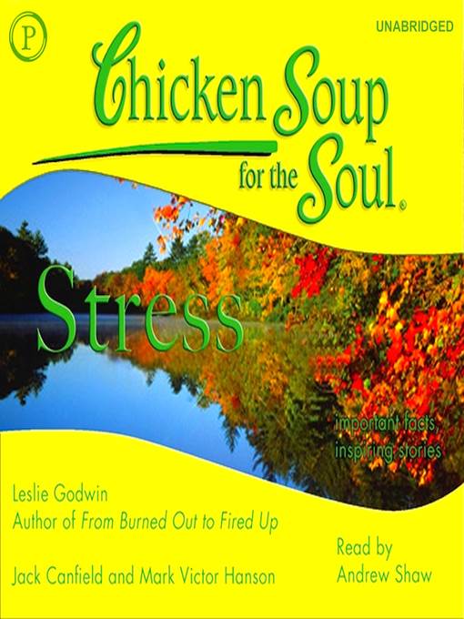 Chicken Soup for the Soul Healthy Living: Stress
