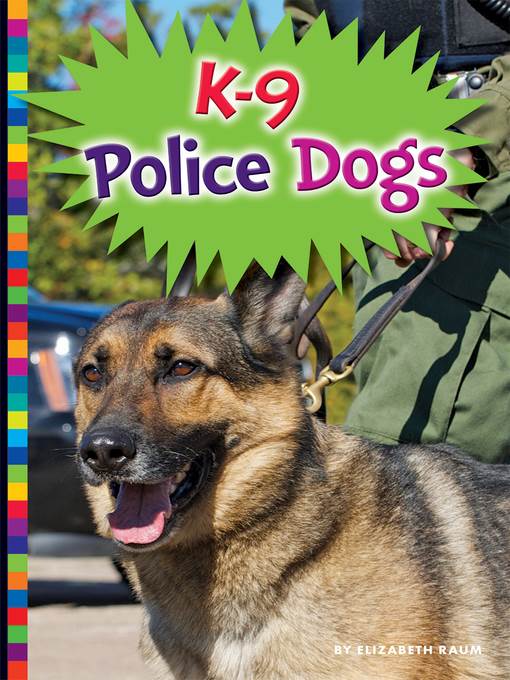 K-9 Police Dogs