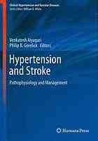 Hypertension and stroke : pathophysiology and management