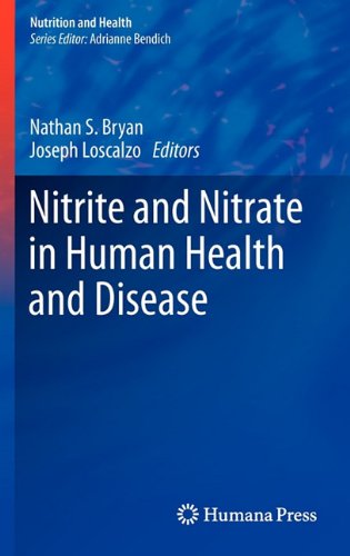 Nitrite And Nitrate In Human Health And Disease (Nutrition And Health)