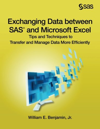 Exchanging Data Between SAS and Microsoft Excel