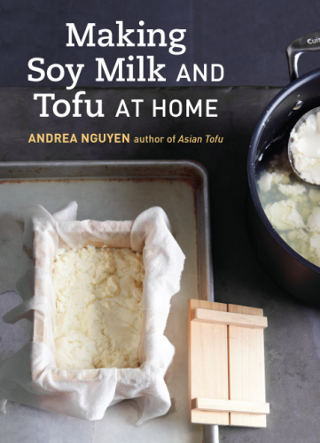 Making Soy Milk and Tofu at Home