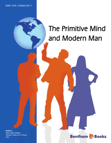 The primitive mind and modern man