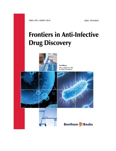 Frontiers in anti-infective drug discovery. [Vol. 1]