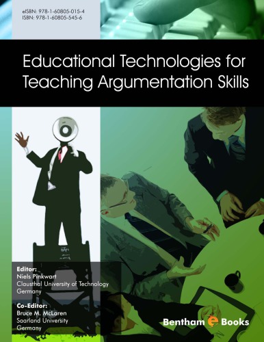 Educational technologies for teaching argumentation skills