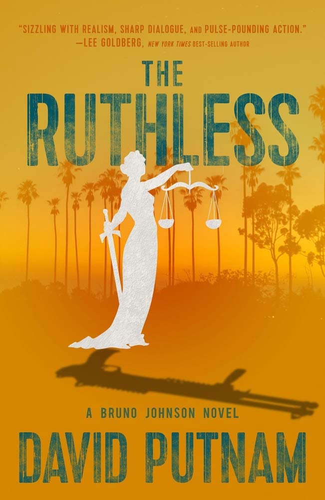 The Ruthless (8) (A Bruno Johnson Thriller)