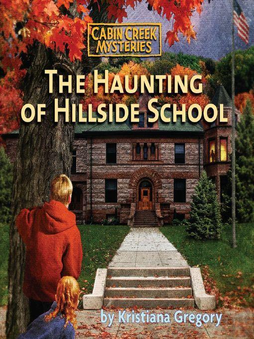 The Haunting of Hillside School