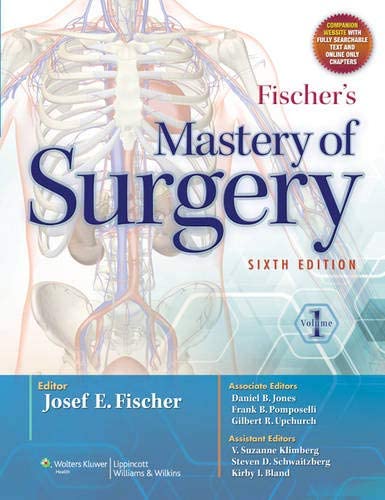 Fischer's Mastery of Surgery (2 Volume set)