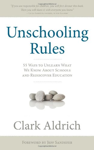 Unschooling Rules