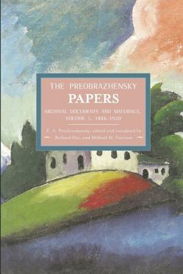 The Preobrazhensky Papers