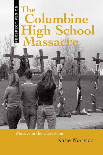 The Columbine High School massacre : murder in the classroom