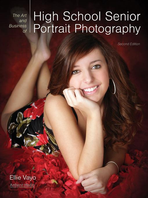 The Art and Business of High School Senior Portrait Photography