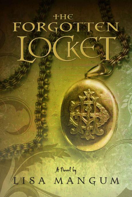 The Forgotten Locket (Hourglass Door Trilogy)