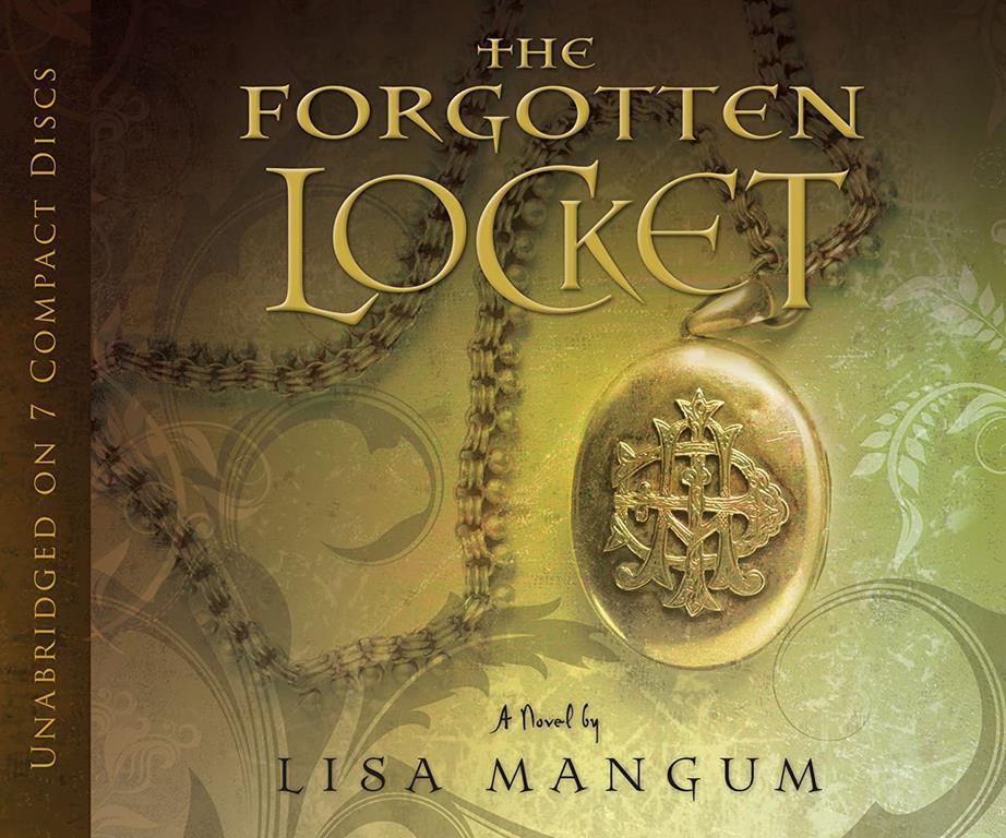 The Forgotten Locket (Hourglass Door Trilogy, vol. 3)