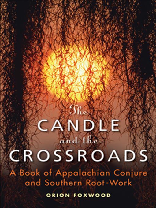 The Candle and the Crossroads