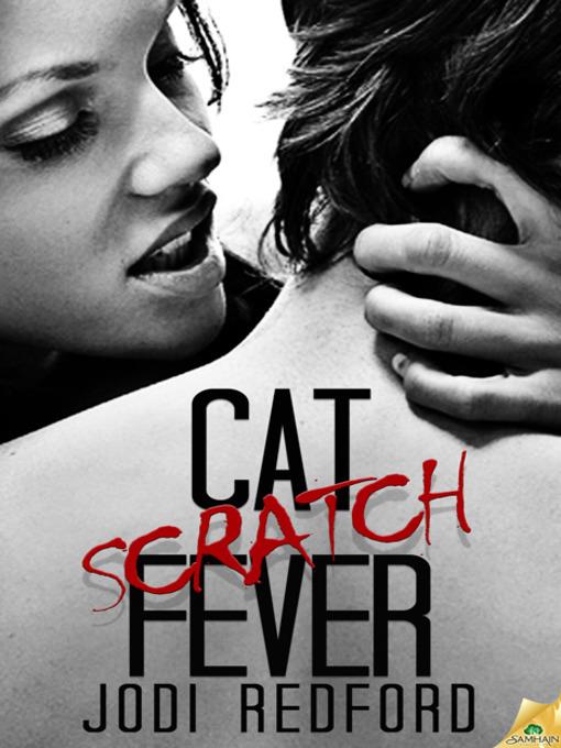 Cat Scratch Fever