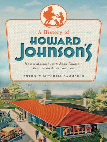 A History of Howard Johnson's