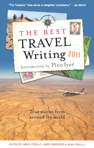 The Best Travel Writing 2011