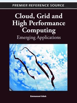 Cloud, Grid and High Performance Computing