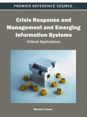 Crisis Response and Management and Emerging Information Systems