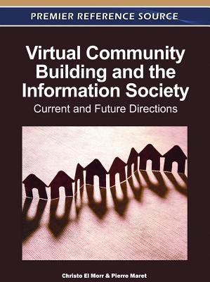 Virtual Community Building and the Information Society