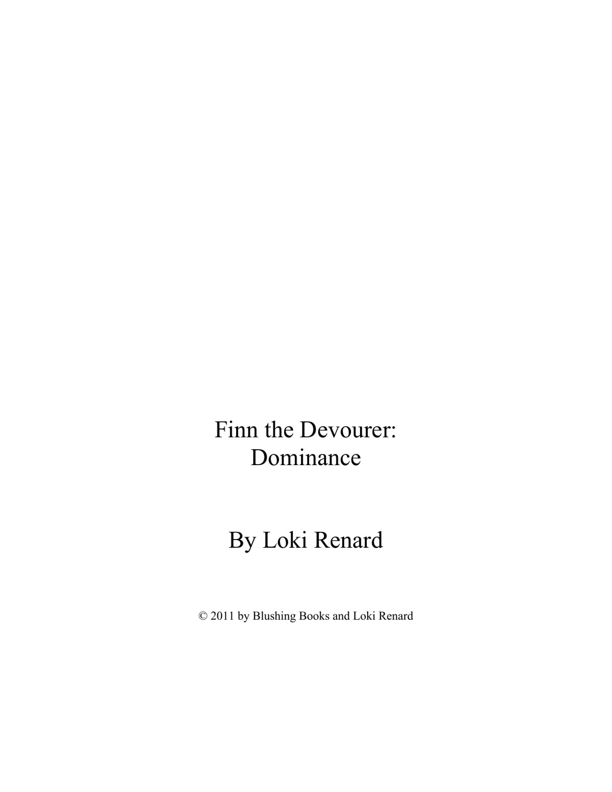 Finn the Devourer- Dominance