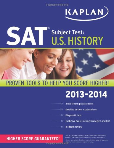 Kaplan SAT Subject Test U.S. History 2013-2014