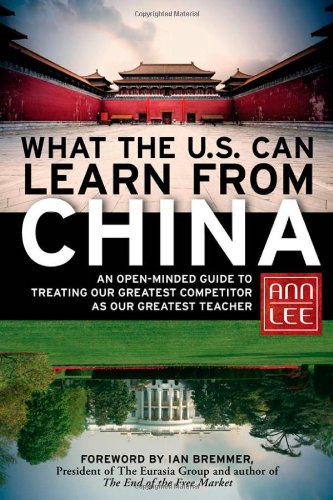 What the U.S. Can Learn from China