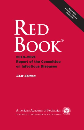 Red book : 2018-2021 report of the Committee on Infectious Diseases