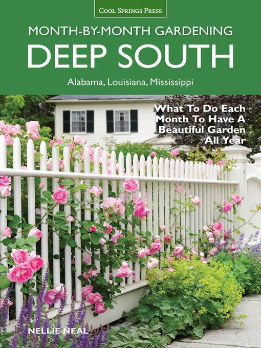 Deep South Month-by-Month Gardening