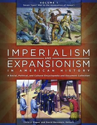 Imperialism and Expansionism in American History [4 Volumes]